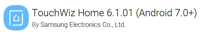 TouchWiz Home 6.1.01 (Android 7.0+)
